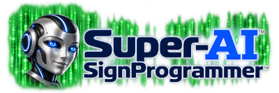 Program Your Sign With Super-AI